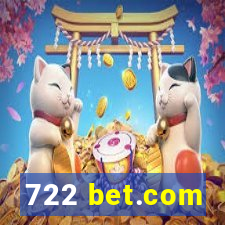 722 bet.com